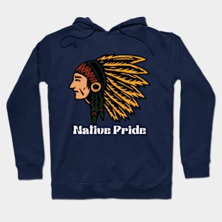 Native pride Hoodie